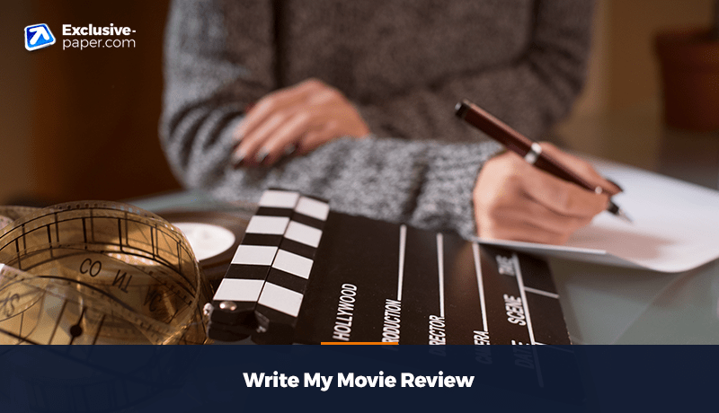 Write My Movie Review for Me